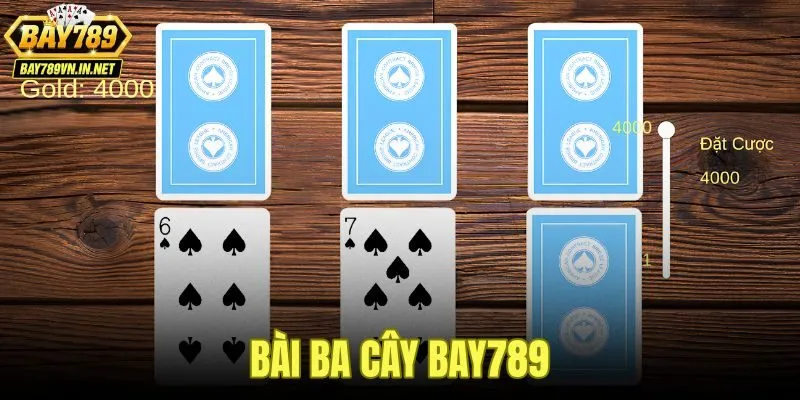 Bài Ba Cây Bay789