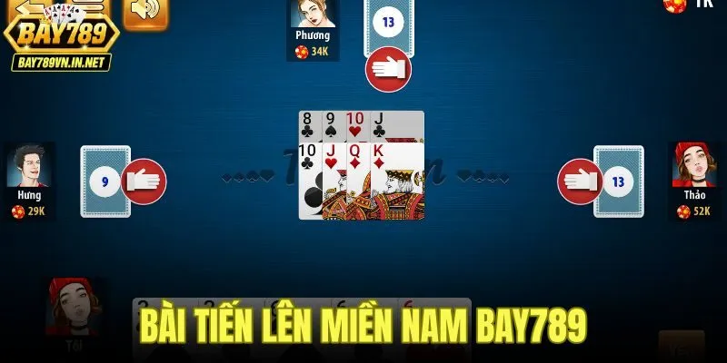Bài Tiến Lên Miền Nam Bay789