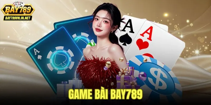 Game Bài Bay789