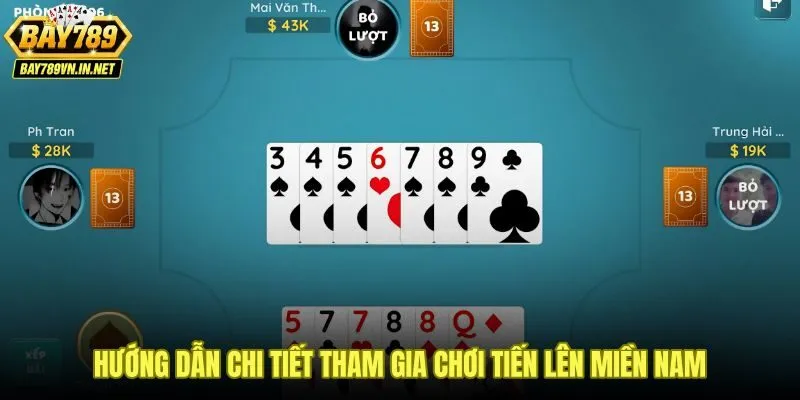 Quy trình vào sảnh bài tiến lên miền Nam nhanh và bảo mật
