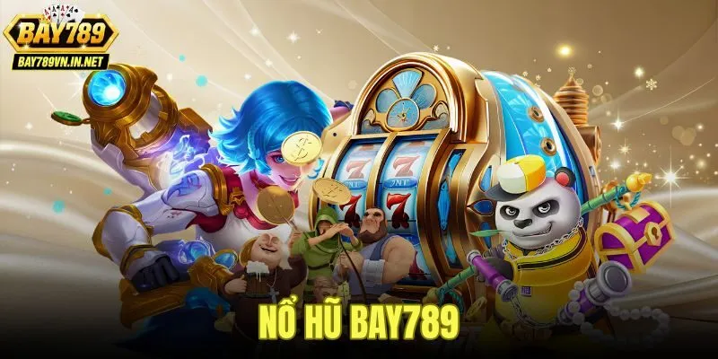 Nổ Hũ Bay789