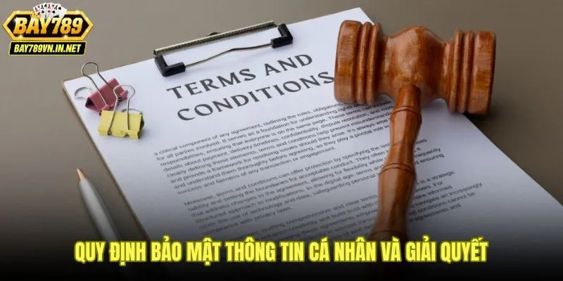 Điều khoản Bay789 về bảo mật dữ liệu và xử lý tranh chấp