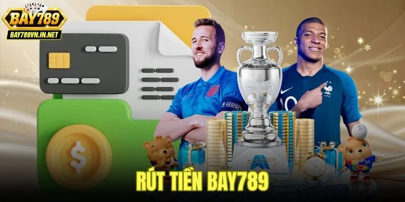 Rút Tiền Bay789