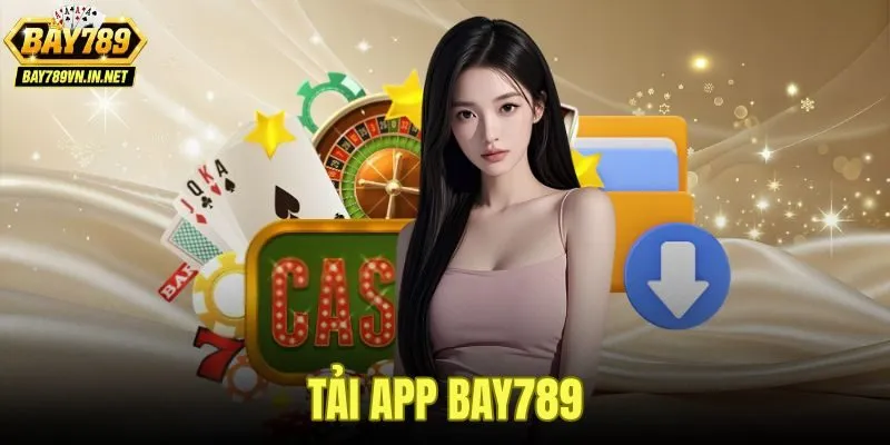 Tải App Bay789